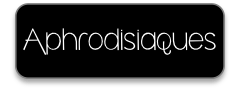 Aphrodisiaques